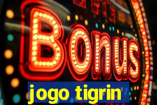 jogo tigrin