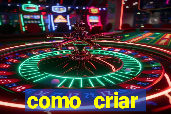 como criar plataforma de jogos cassino