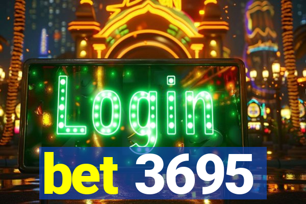 bet 3695