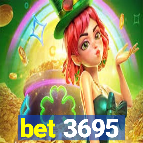 bet 3695