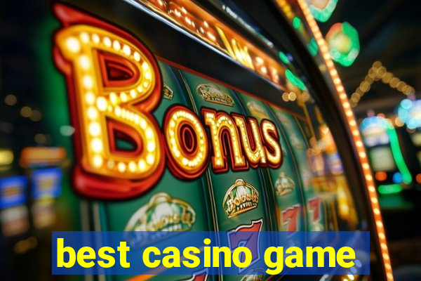 best casino game