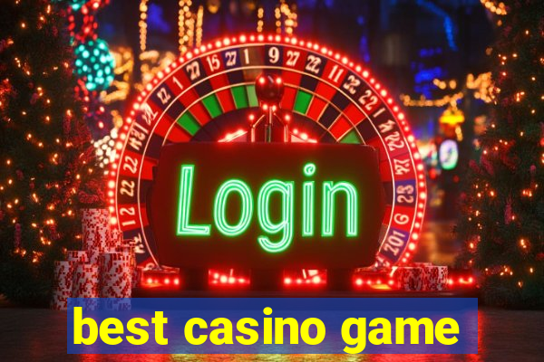 best casino game