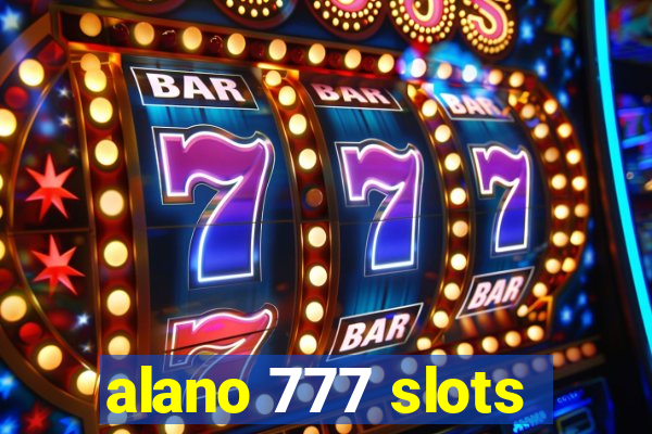 alano 777 slots