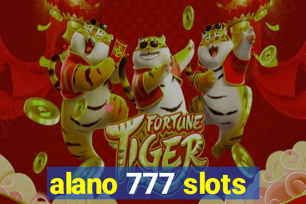 alano 777 slots