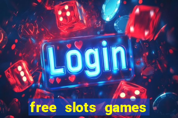 free slots games free online