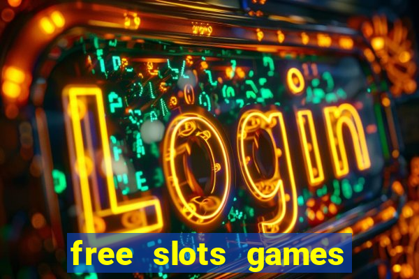 free slots games free online