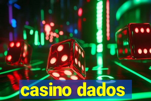 casino dados