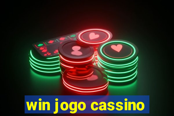 win jogo cassino