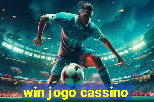 win jogo cassino