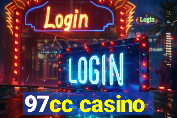 97cc casino