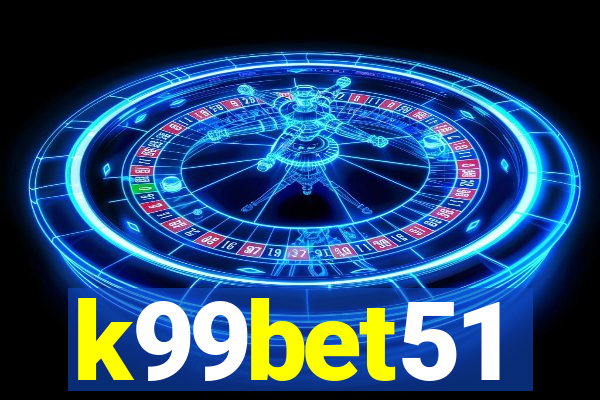 k99bet51