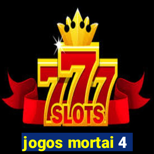 jogos mortai 4