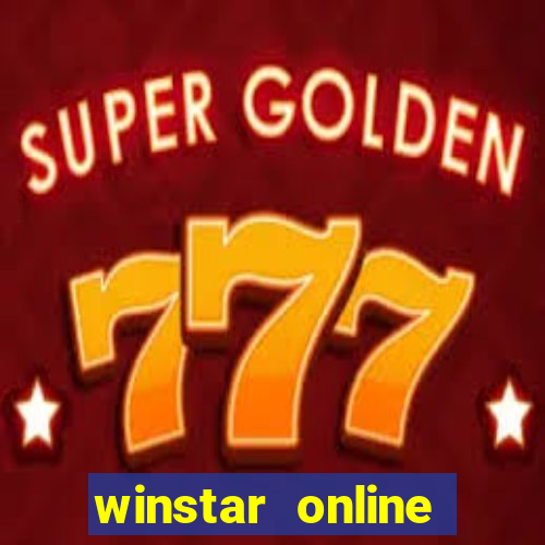 winstar online casino games