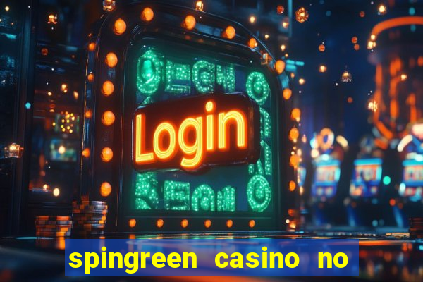 spingreen casino no deposit bonus