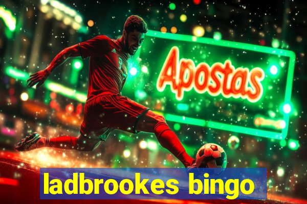 ladbrookes bingo