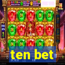 ten bet