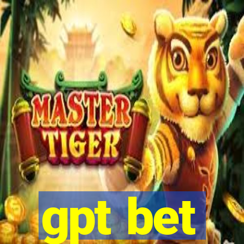 gpt bet