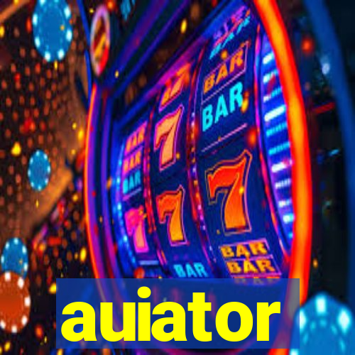 auiator