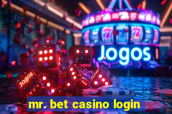 mr. bet casino login