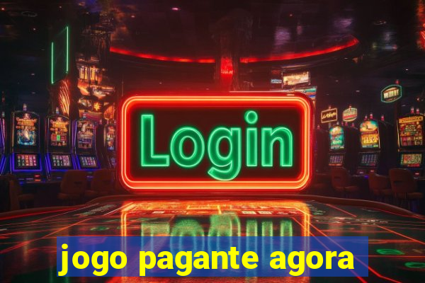 jogo pagante agora