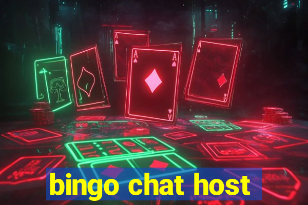 bingo chat host