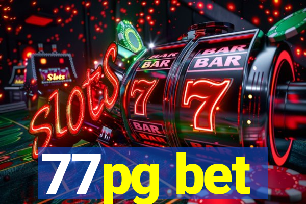 77pg bet