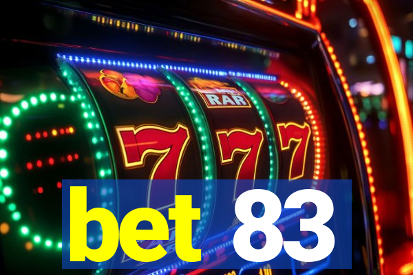 bet 83