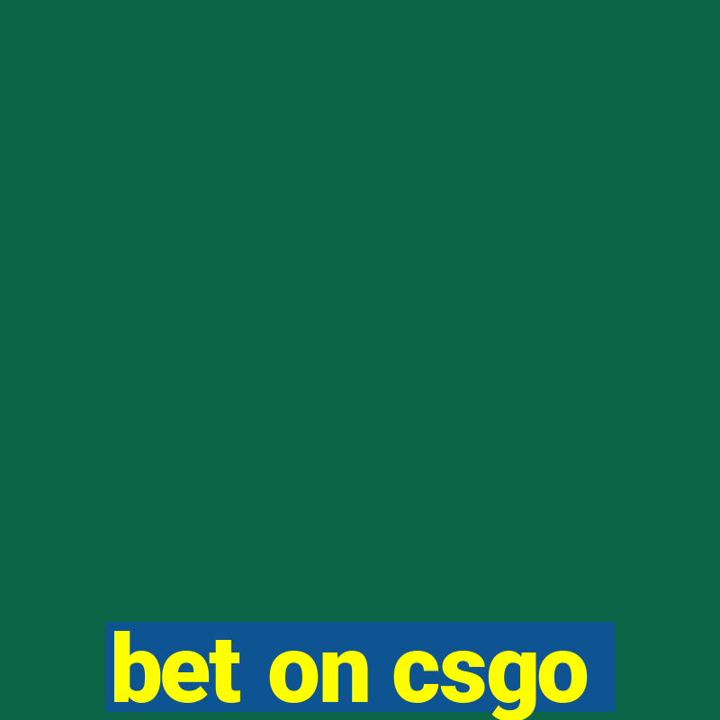 bet on csgo