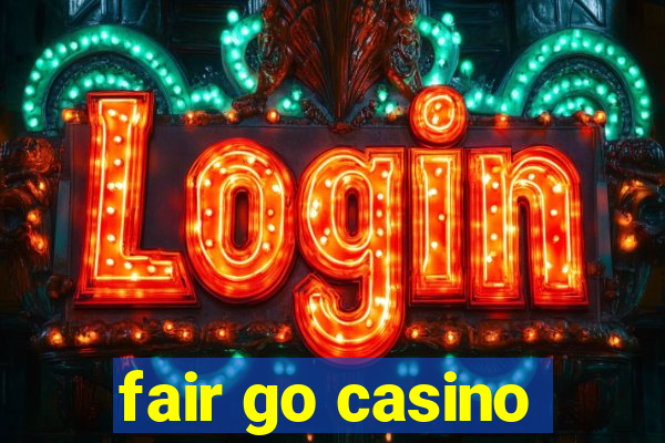 fair go casino