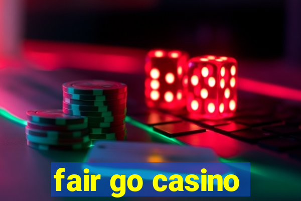 fair go casino