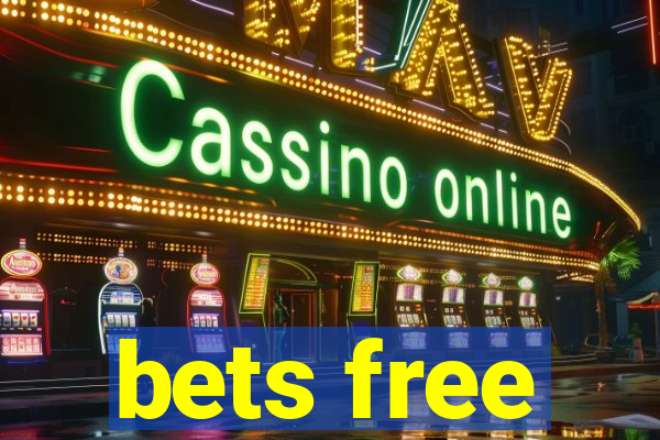 bets free