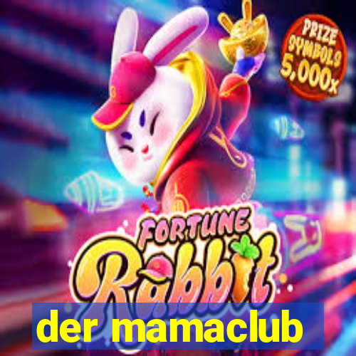 der mamaclub