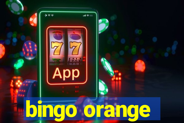 bingo orange