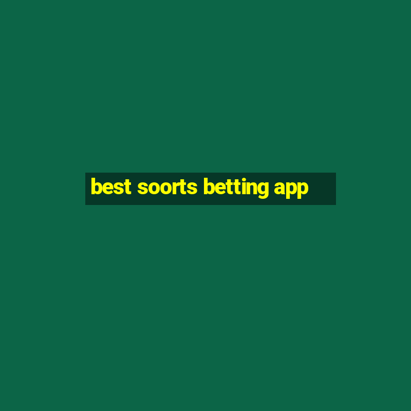 best soorts betting app