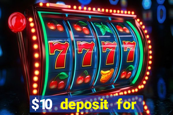 $10 deposit for crypto casino