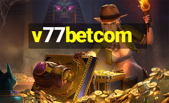 v77betcom