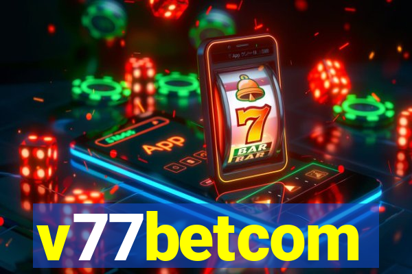 v77betcom