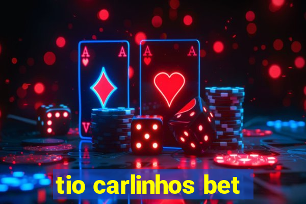 tio carlinhos bet