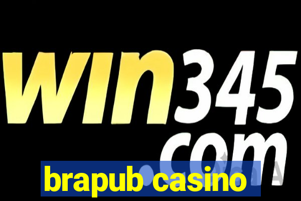 brapub casino