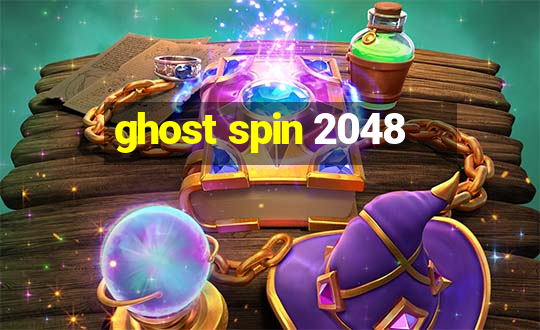 ghost spin 2048