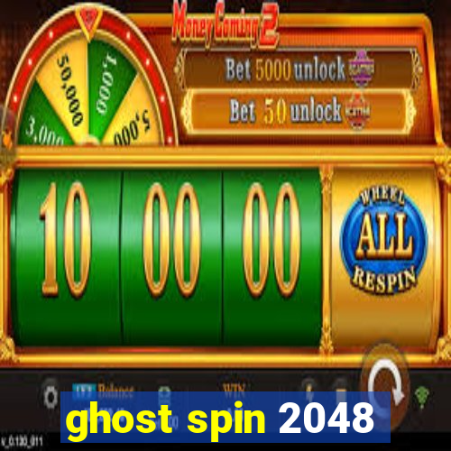 ghost spin 2048