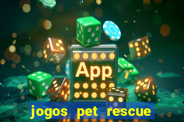 jogos pet rescue saga online gratis