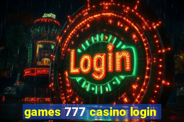 games 777 casino login