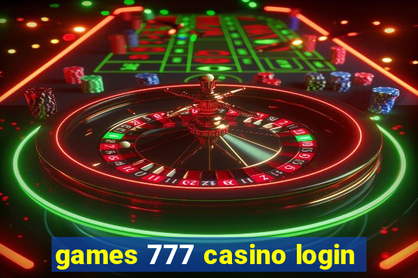 games 777 casino login