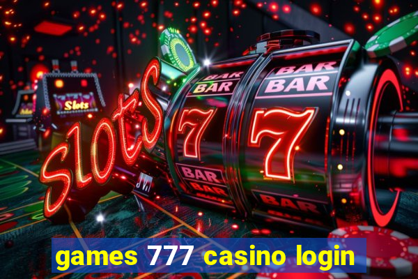 games 777 casino login