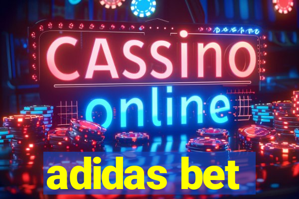 adidas bet