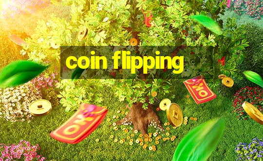 coin flipping