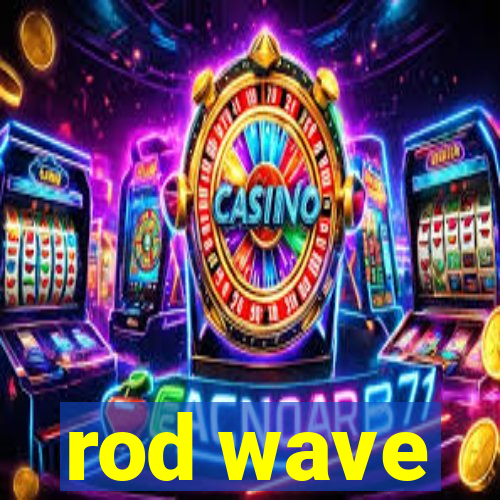 rod wave