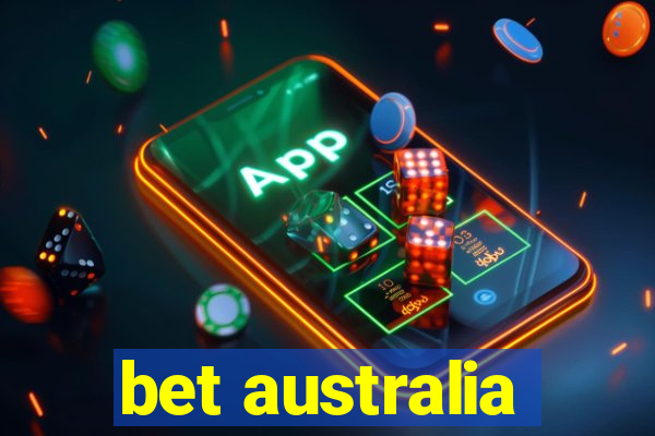 bet australia