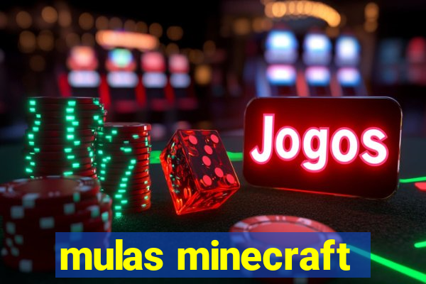 mulas minecraft